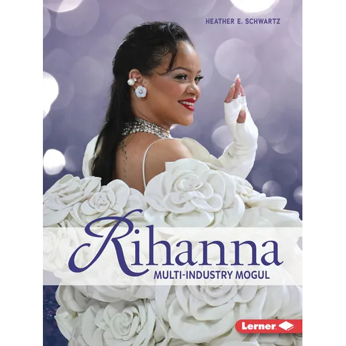Rihanna: Multi-Industry Mogul - Paperback