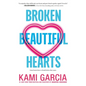 Broken Beautiful Hearts - Paperback