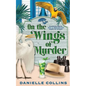 On the Wings of Murder - Paperback