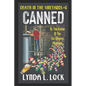 Canned: A Jessica Sanderson Death in the Vineyard Mystery #4 - Paperback
