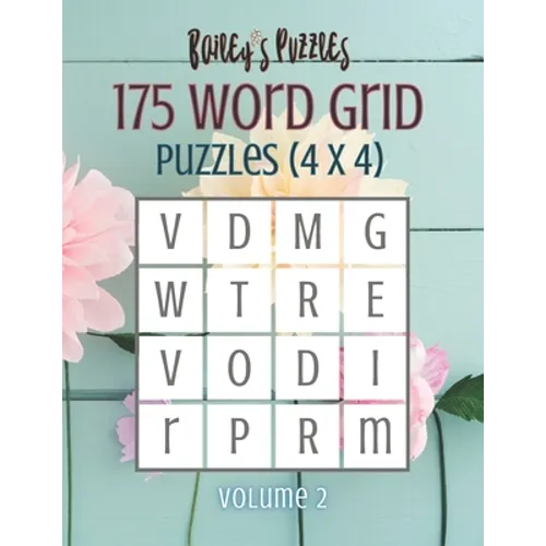 175 Word Grid Puzzles (volume 2): How many words can you make in this 4x4 grid? A fun brain-game for one or a group! - Paperback