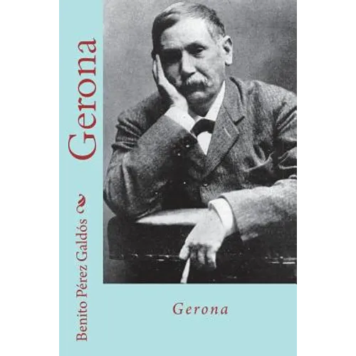Gerona (Spanish Edition) - Paperback