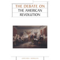 The Debate on the American Revolution - Paperback