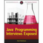 Java Programming Interviews Exposed - Paperback