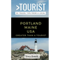 Greater Than a Tourist- Portland Maine USA: 50 Travel Tips from a Local - Paperback