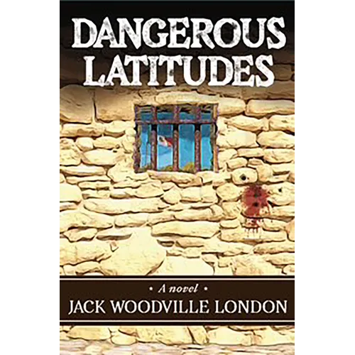 Dangerous Latitudes - Paperback
