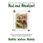 How to Start and Operate Your Own Bed-And-Breakfast: Down-To-Earth Advice from an Award-Winning B&b Owner - Paperback