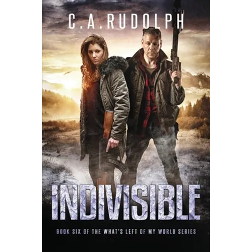 Indivisible: Book Six of the What's Left of My World Series - Paperback