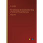 The Confessions of a Beachcomber: Being a Treatise on Personal Sanctuary: in large print - Paperback