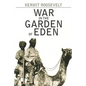 War in the Garden of Eden - Paperback