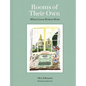 Rooms of Their Own: Where Great Writers Write - Hardcover