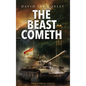 The Beast Cometh - Hardcover