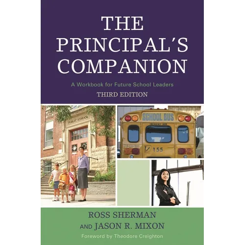 Principal's Companion: A Workbook for Future School Leaders - Paperback