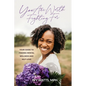 You Are Worth Fighting For: Your Guide To Finding Mental Wellness And Self-Love - Paperback