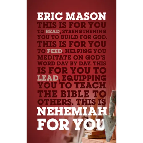 Nehemiah for You: Strength to Build for God - Paperback
