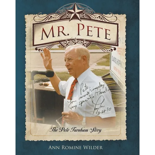 Mr. Pete: The Pete Turnham Story - Paperback