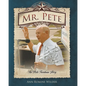 Mr. Pete: The Pete Turnham Story - Paperback