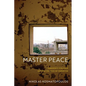 Master Peace: Lebanon's Violence and the Politics of Expertise - Hardcover