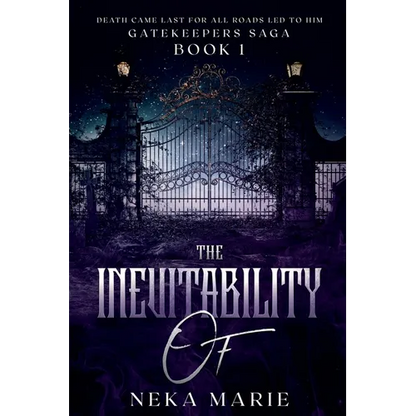 The Inevitability Of: Death's Gate - Paperback