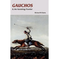 Gauchos and the Vanishing Frontier - Paperback