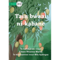 Seasons for Everything - Tain bwaai ni kabane (Te Kiribati) - Paperback