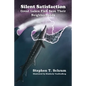 Silent Satisfaction: Great Lakes Fish Save Their Neighborhoods - Paperback