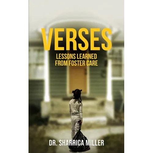 Verses: Lessons Learned From Foster Care - Paperback