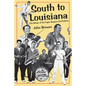 South to Louisiana: The Music of the Cajun Bayous 2nd Edition - Paperback
