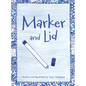 Marker and Lid - Hardcover