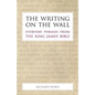 The Writing on the Wall: Everyday Phrases from the King James Bible - Paperback