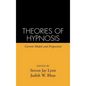 Theories of Hypnosis: Current Models and Perspectives - Hardcover