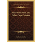Blue-Water Men and Other Cape Codders - Paperback