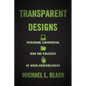 Transparent Designs: Personal Computing and the Politics of User-Friendliness - Hardcover