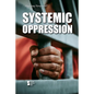 Systemic Oppression - Library Binding