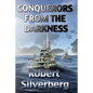 Conquerors from the Darkness - Paperback