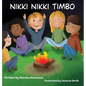 Nikki Nikki Timbo - Hardcover
