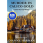Murder in Calico Gold - Paperback