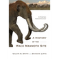 A History of the Waco Mammoth Site: In Pursuit of a National Monument - Paperback