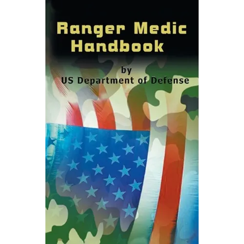 Ranger Medic Handbook - Hardcover