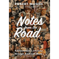 Notes from the Road: A Filmmaker's Journey through American Music - Hardcover