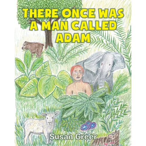 There Once Was a Man Called Adam - Paperback