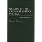Women in the Criminal Justice System - Paperback