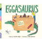 Eggasaurus - Hardcover