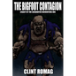 The Bigfoot Contagion - Paperback