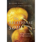 The Relational Soul: Moving from False Self to Deep Connection - Paperback