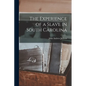 The Experience of a Slave in South Carolina - Paperback