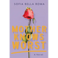 Mother Knows Worst - Paperback