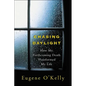 Chasing Daylight: How My Forthcoming Death Transformed My Life - Paperback