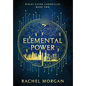 Elemental Power - Hardcover