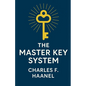 The Master Key System (Illustrated) - Paperback